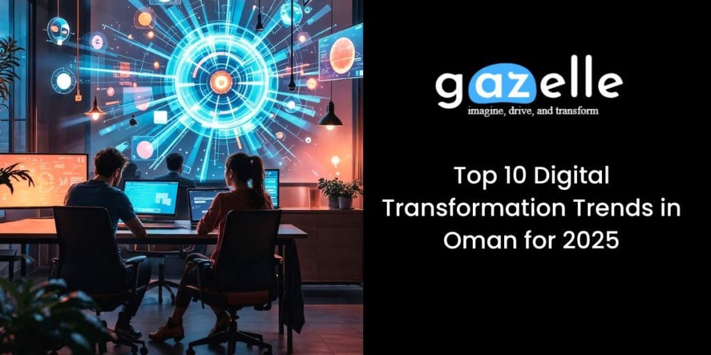 digital transformation trends in oman