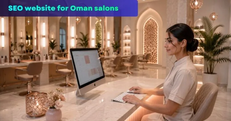 SEO website for Oman salons Gazelle rank Google new clients