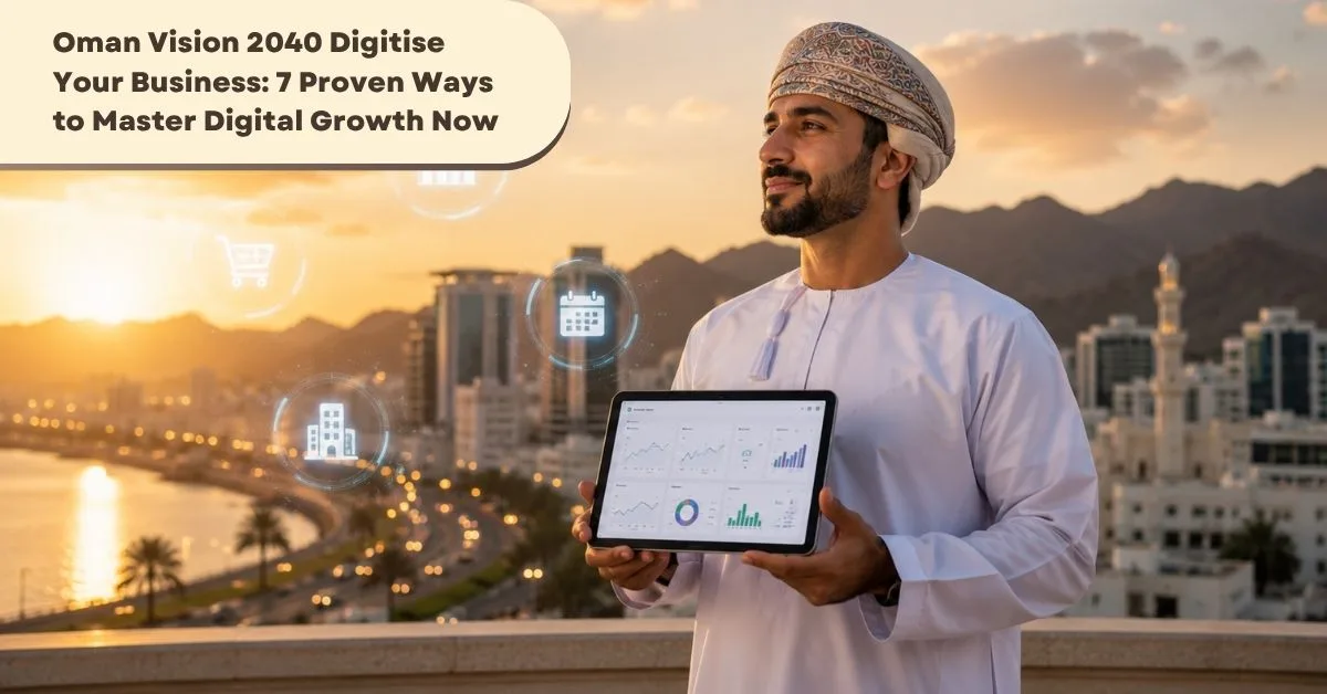 Oman Vision 2040 digitise your business